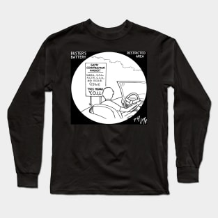 Restricted area Long Sleeve T-Shirt